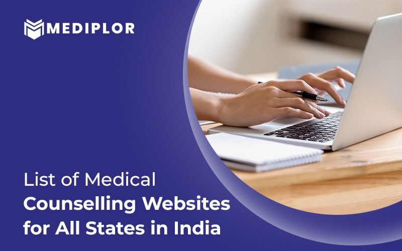 List of Medical Counselling Websites for All States of India Mediplor